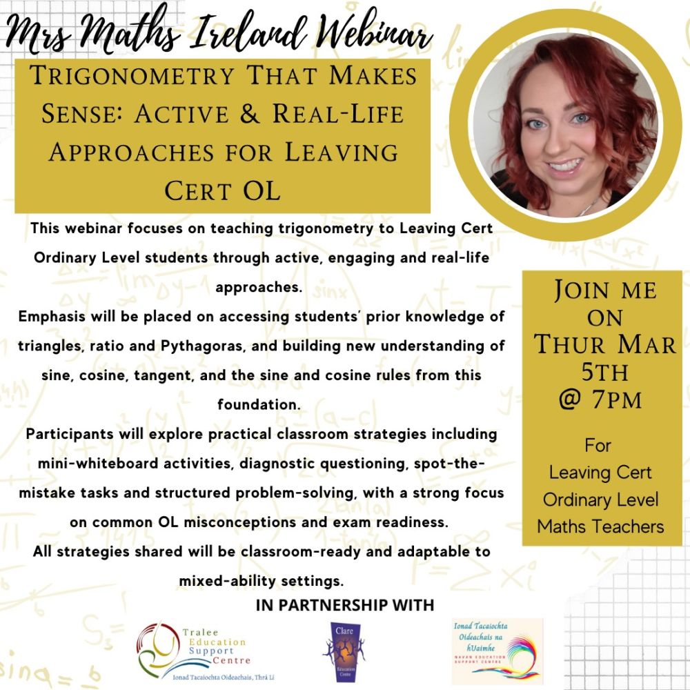 SP26-117 Trigonometry that makes sense: Active & Real Life Approaches for Leaving Cert Ordinary Level